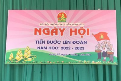 NGÀY HỘI “TIẾN BƯỚC LÊN ĐOÀN” CỦA TRƯỜNG THCS TRẦN HƯNG ĐẠO NĂM HỌC 2022 – 2023